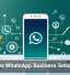 AI Makes WhatsApp Business Setup Easier